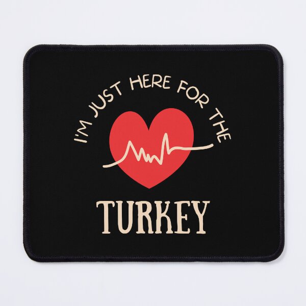 Item preview, I'M Just Here For The Turkey designed and sold by SYA-Design.