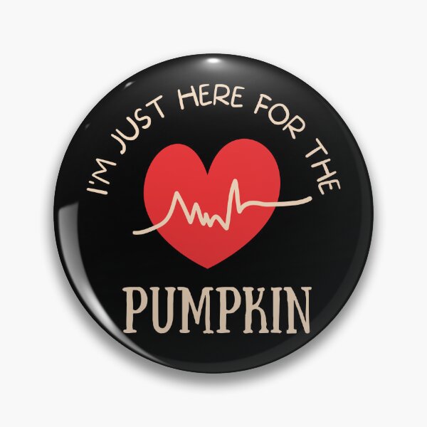 Item preview, I'M Just Here For The Pumpkin designed and sold by SYA-Design.