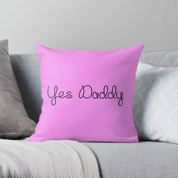 YES DADDY - Art By Kev G Throw Pillow