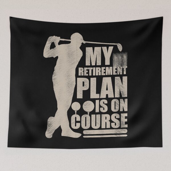 Item preview, My Retirement Plan Is On Course Funny Golf designed and sold by Abaddon-art.