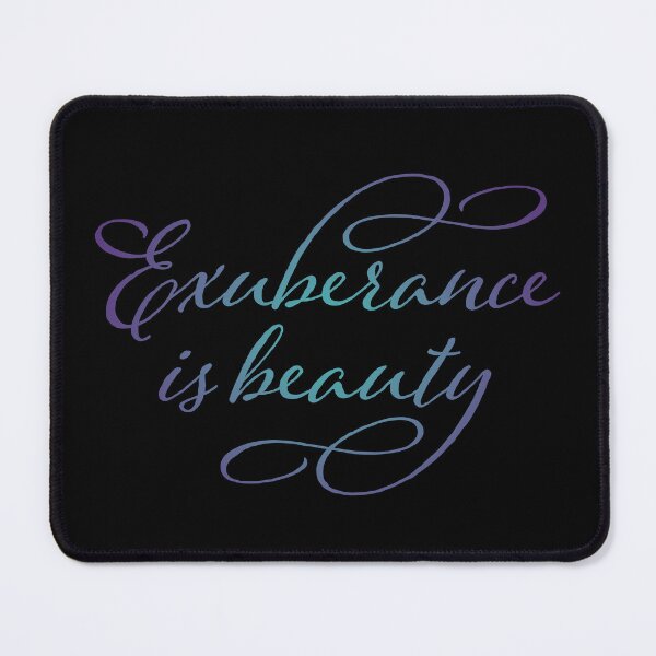 Item preview, Exuberance is beauty v.2 designed and sold by x1brett.