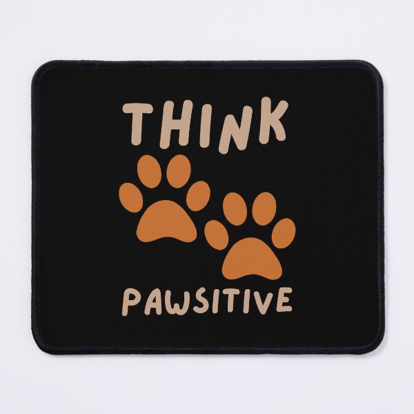 Item preview, Think Pawsitive designed and sold by Jalib.