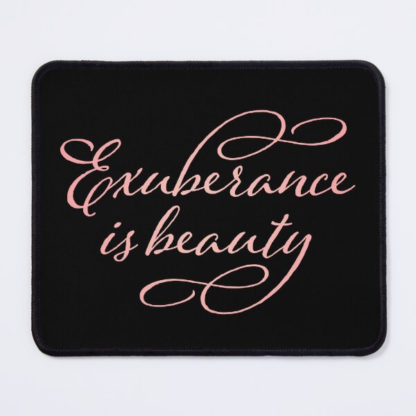 Item preview, Exuberance is beauty v.4 designed and sold by x1brett.
