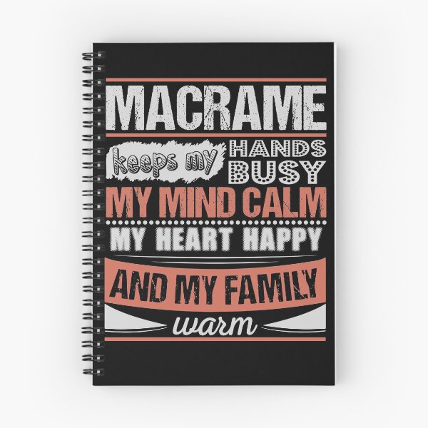 Item preview, Macramé Keeps Hands Busy Mind Calm Hobby designed and sold by TeeRepublic.
