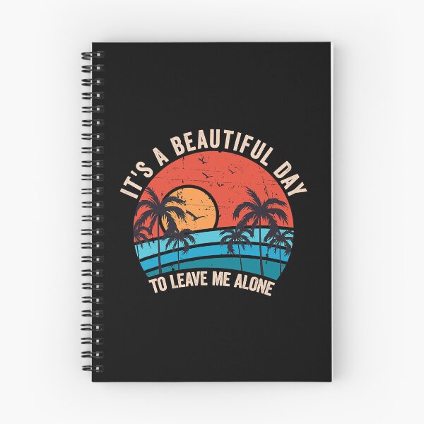 Item preview, It's A Beautiful Day To Leave Me Alone Vintage designed and sold by ArcWarden-art.