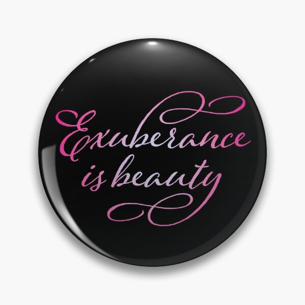 Item preview, Exuberance is beauty v.5 designed and sold by x1brett.