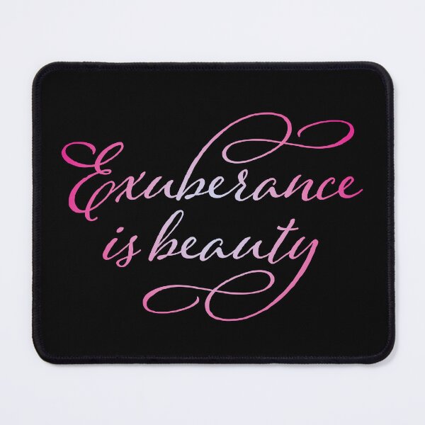 Item preview, Exuberance is beauty v.5 designed and sold by x1brett.