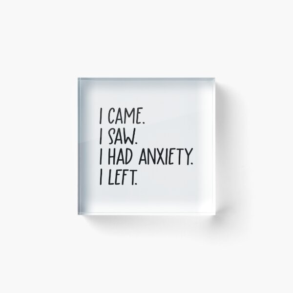 Item preview, I Came I Saw I Had Anxiety I Left | Funny Introvert Quote | Funny Anxiety Quote | Mental Health Quotes | Anxiety Sticker | Anxiety Tumbler | Cute Mental Health Sticker | Overwhelmed Quote designed and sold by REGALworld.