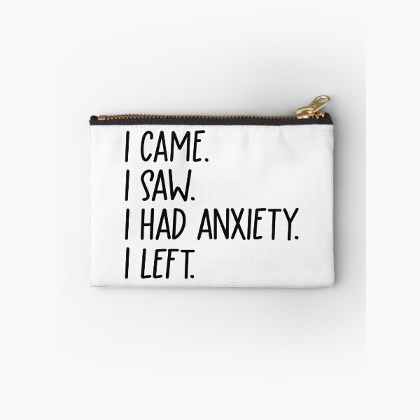 Item preview, I Came I Saw I Had Anxiety I Left | Funny Introvert Quote | Funny Anxiety Quote | Mental Health Quotes | Anxiety Sticker | Anxiety Tumbler | Cute Mental Health Sticker | Overwhelmed Quote designed and sold by REGALworld.