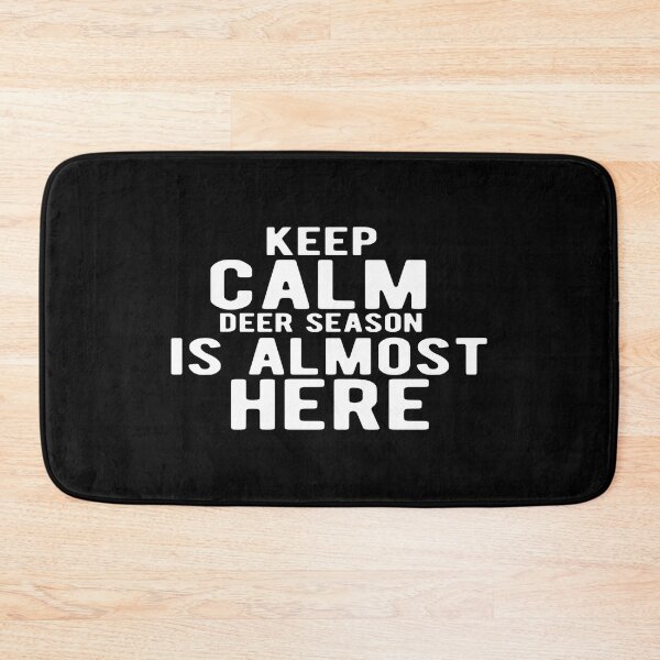 Item preview, Keep calm deer season is almost here designed and sold by phassystore.