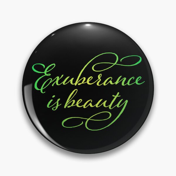 Item preview, Exuberance is beauty v.8 designed and sold by x1brett.