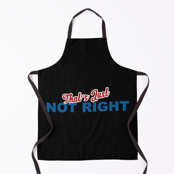 Item preview, That's Just Not Right! designed and sold by tshdesigns.