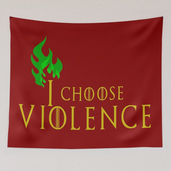 Item preview, I choose violence designed and sold by starbuck125.