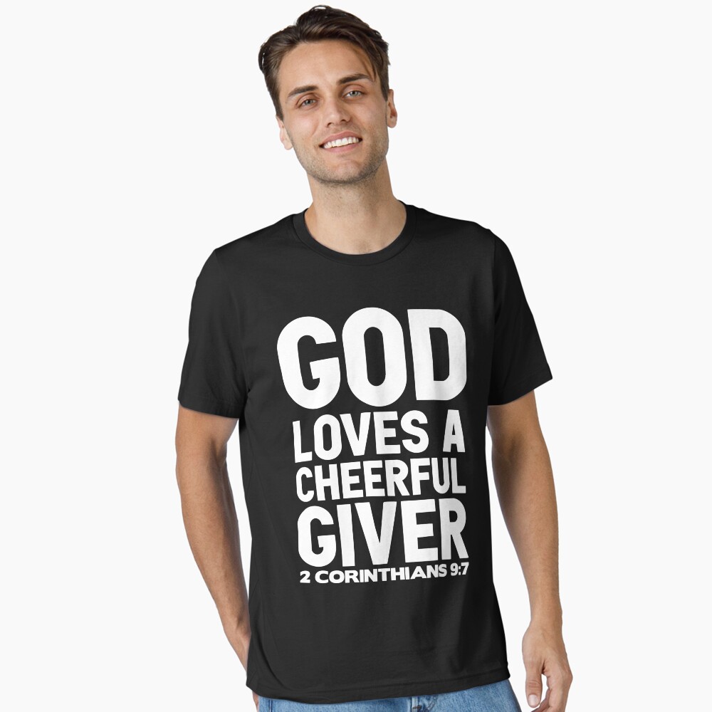 God Loves A Cheerful Giver Poster