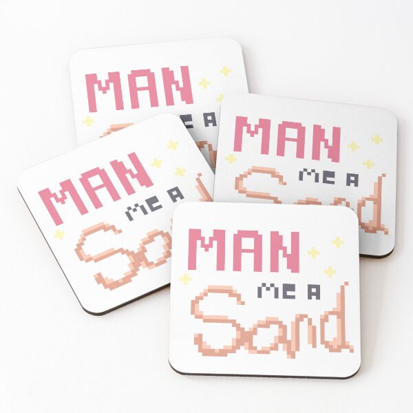 Item preview, Man me a Sand designed and sold by MaxIsConfused.