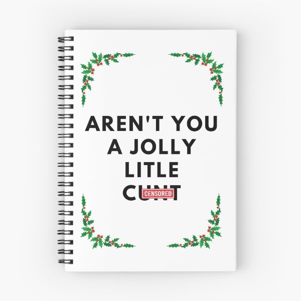 Item preview, Aren't you a Jolly Little Cunt, Censured, Christmas, Willow Days designed and sold by avit1.