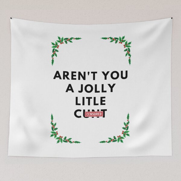 Item preview, Aren't you a Jolly Little Cunt, Censured, Christmas, Willow Days designed and sold by avit1.