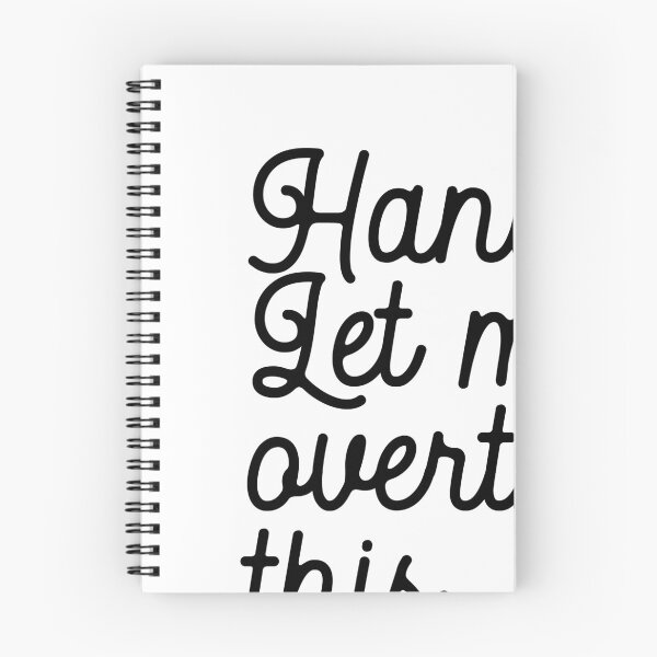 Item preview, Hang on. Let me overthink this. designed and sold by cute99store.