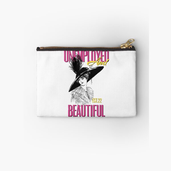 Item preview, UNEMPOLYED AND BEAUTIFUL designed and sold by GAADesignz.