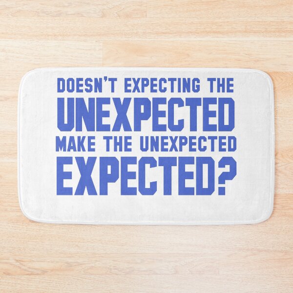 Item preview, The Unexpected ? designed and sold by techdave.