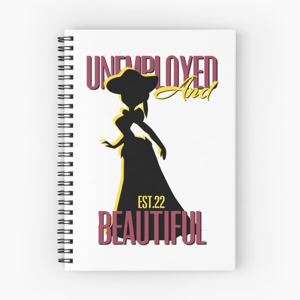 Item preview, UNEMPOLYED AND BEAUTIFUL designed and sold by GAADesignz.