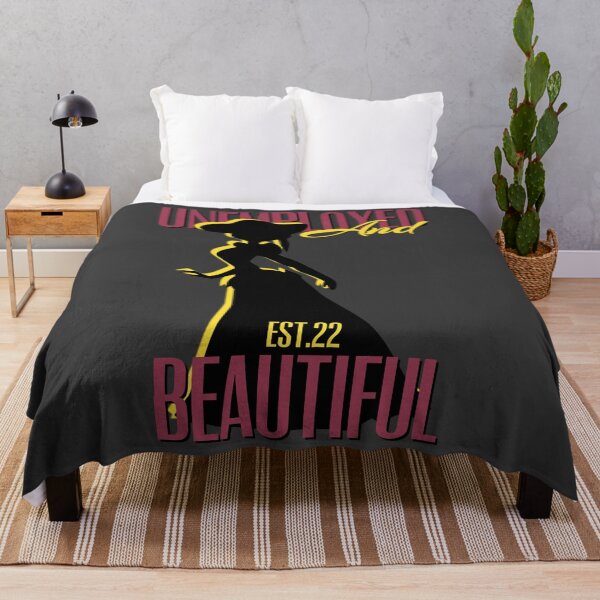 Item preview, UNEMPOLYED AND BEAUTIFUL designed and sold by GAADesignz.
