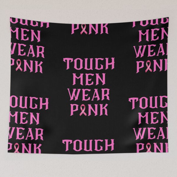 Item preview, Tough Men Wear Pink, Cancer Awareness, Pink Ribbon designed and sold by moderncrazeshop.