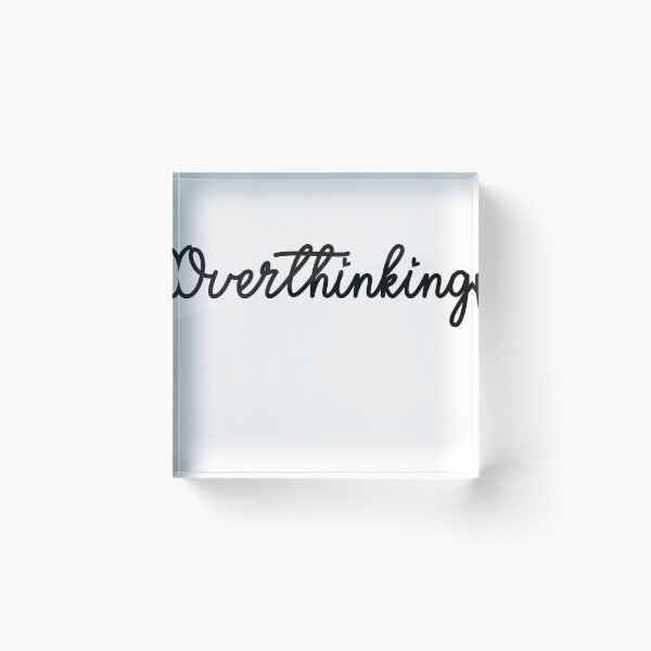 Item preview, Overthinking designed and sold by cute99store.