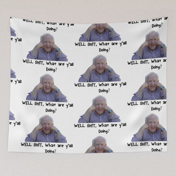 Item preview, Well Shit What Are Y'all Doing, Leslie Jordan Quotes designed and sold by mosdt.