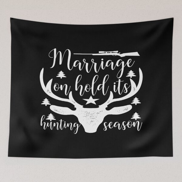 Item preview, Marriage and hold its and hunting season designed and sold by phassystore.