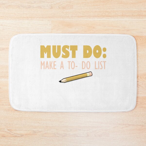 Item preview, Must Do: To Do List designed and sold by techdave.