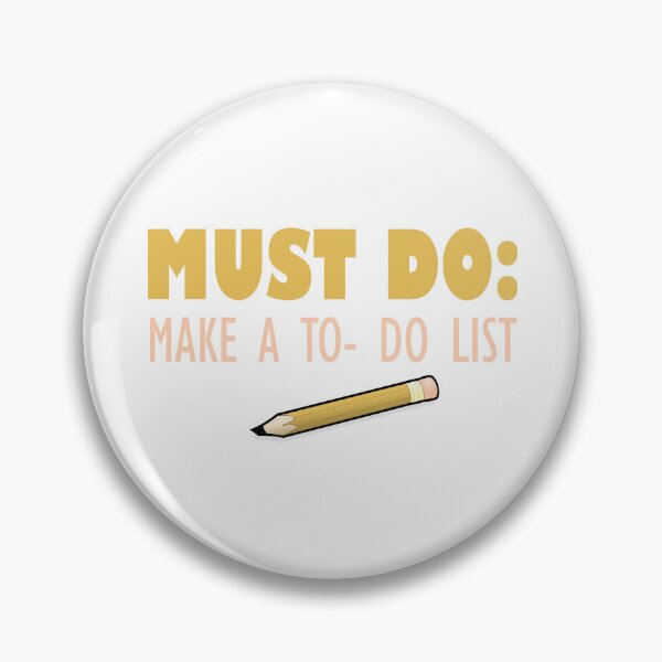 Item preview, Must Do: To Do List designed and sold by techdave.