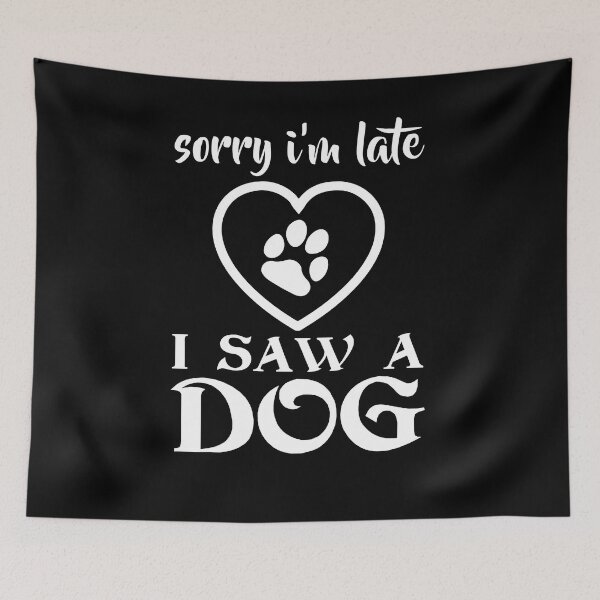 Item preview, Sorry I'm late - white designed and sold by DogsAndMore.
