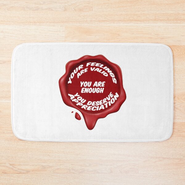 Item preview, Your Feelings Are Valid | You Are Enough | You Deserve Appreciation | Mental Health Quotes | Positive Affirmations | Stress Relief | Anti Anxiety designed and sold by REGALworld.