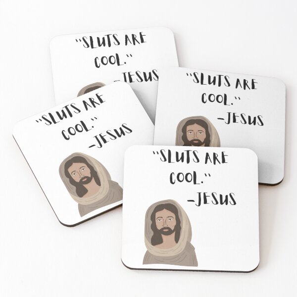 Item preview, Sluts are Cool, Jesus Quote, Jesus Meme, Willow Days designed and sold by avit1.