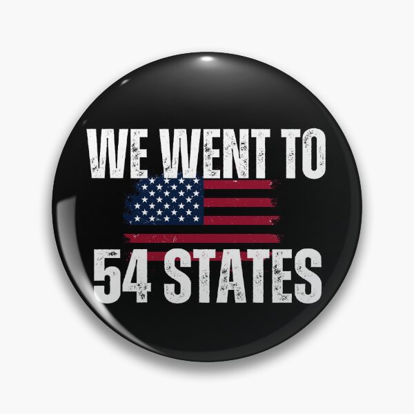 Item preview, We Went To 54 Sates with American Flag designed and sold by smailjr.