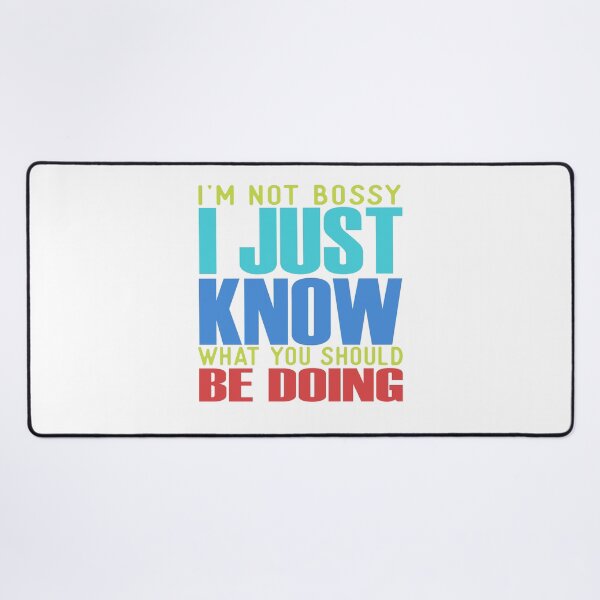 Item preview, I'm not Bossy designed and sold by techdave.