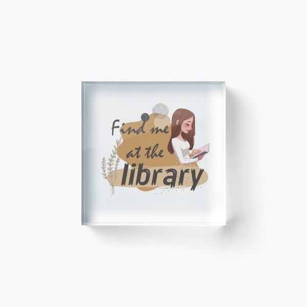 Item preview, Find Me At The Library designed and sold by InspireZoneAN.