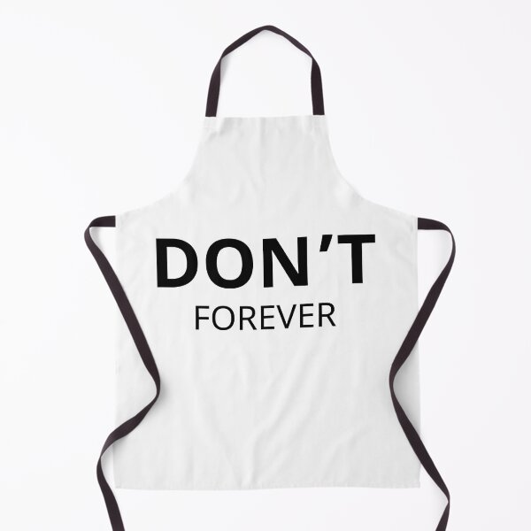 Item preview, Don't forever t-shirt designed and sold by DreamWorld07.