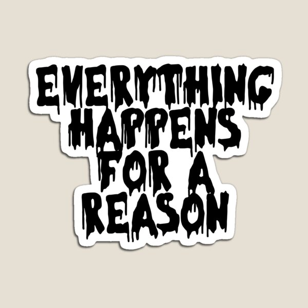 Item preview, Everything happens for a reason designed and sold by full-store.
