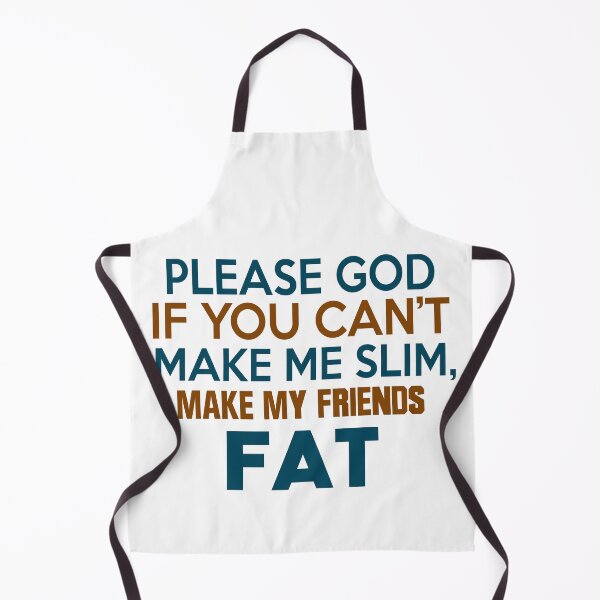 Item preview, Make My Friends Fat designed and sold by techdave.