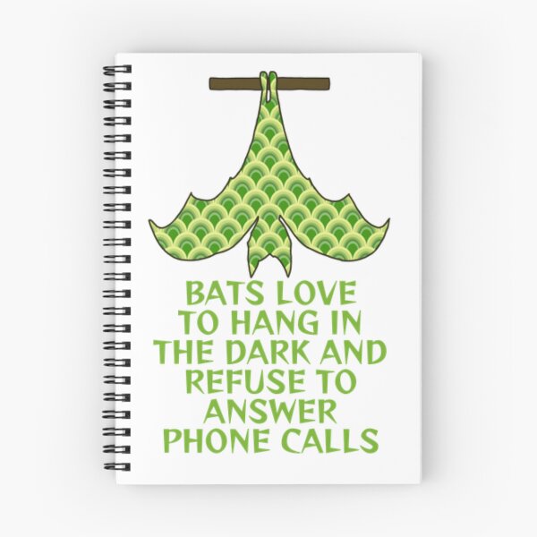 Item preview, Bats Love To Hang In The Dark And Refuse To Answer Phone Calls designed and sold by LethalPixieDust.