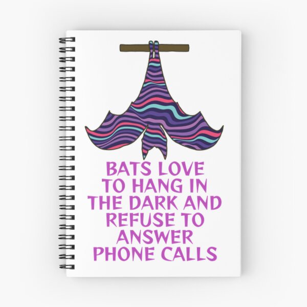 Item preview, Bats Love To Hang In The Dark And Refuse To Answer Phone Calls designed and sold by LethalPixieDust.