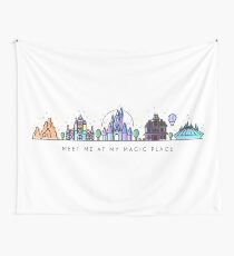 Meet me at my Magic Place. Happiest Place on Earth. Theme Park Skyline. Florida, Paris, California. Wall Tapestry