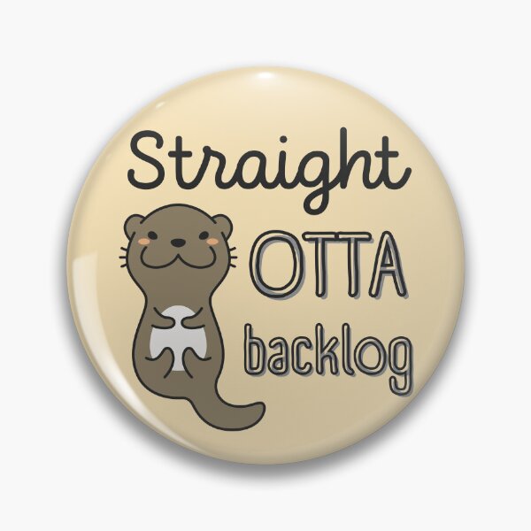 Item preview, Straight Otta Backlog Funny Agile Otter designed and sold by trendingatees.