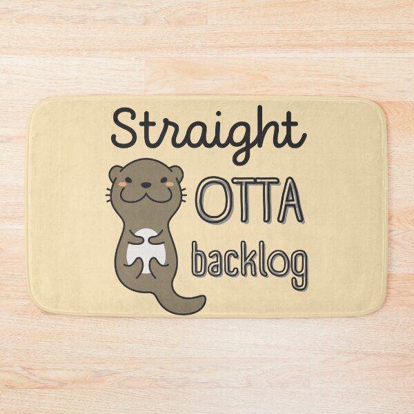 Item preview, Straight Otta Backlog Funny Agile Otter designed and sold by trendingatees.