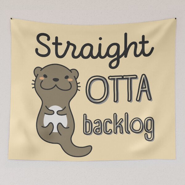 Item preview, Straight Otta Backlog Funny Agile Otter designed and sold by trendingatees.