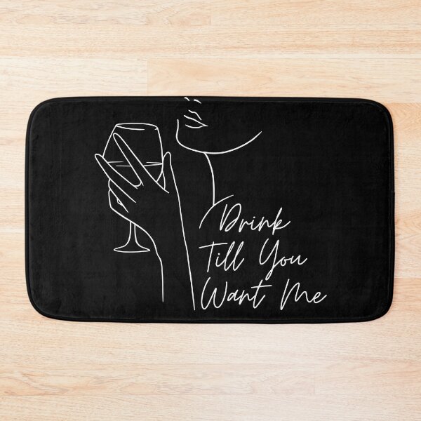 Item preview, Drink Till You Want Me Funny Drinking Gifts designed and sold by nquestiaa.