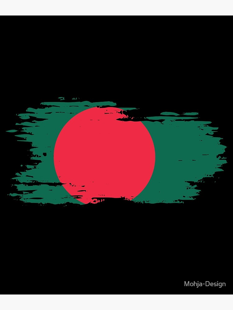 Bangladesh National Flag Brush Effect Poster For Sale By Mohja Design Redbubble 