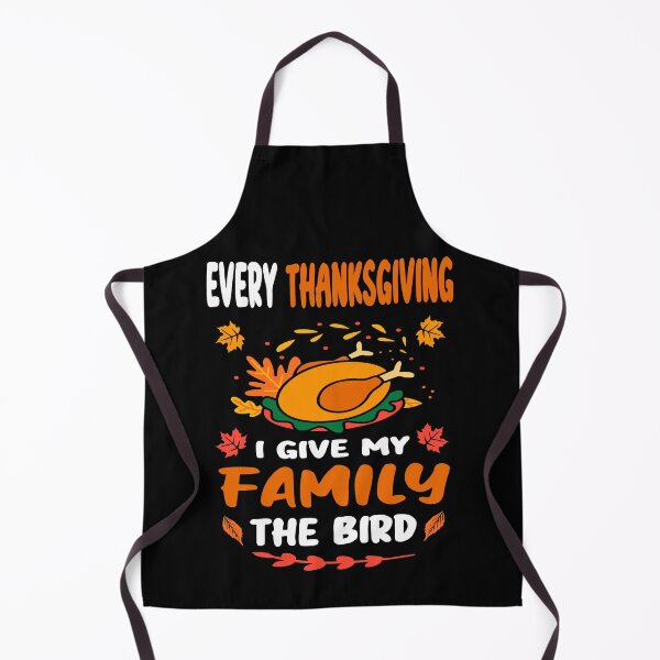 Item preview, Every Thanksgiving I Give My Family The Bird designed and sold by Ach B.